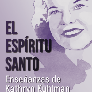 El Espíritu Santo, Enseñanzas de Kathryn Kuhlman